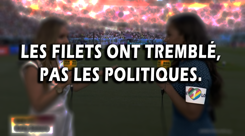 Les filets ont tremblé, pas les politiques, pas la FIFA