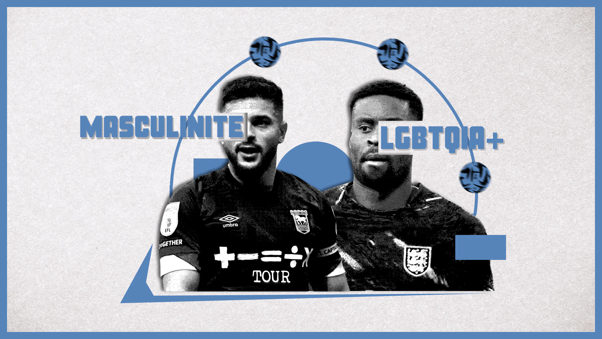 Comment le football façonne la masculinité